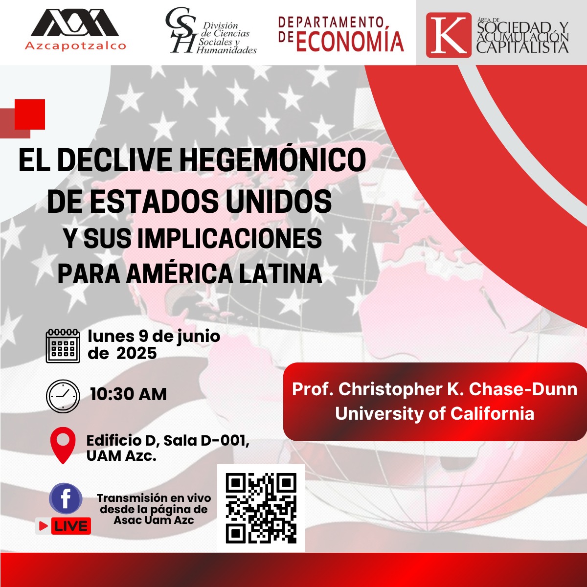 El Declive Hegemónico de Estados Unidos y sus Implicaciones para América Latina